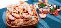 Đặc sản Cà Mau làm quà