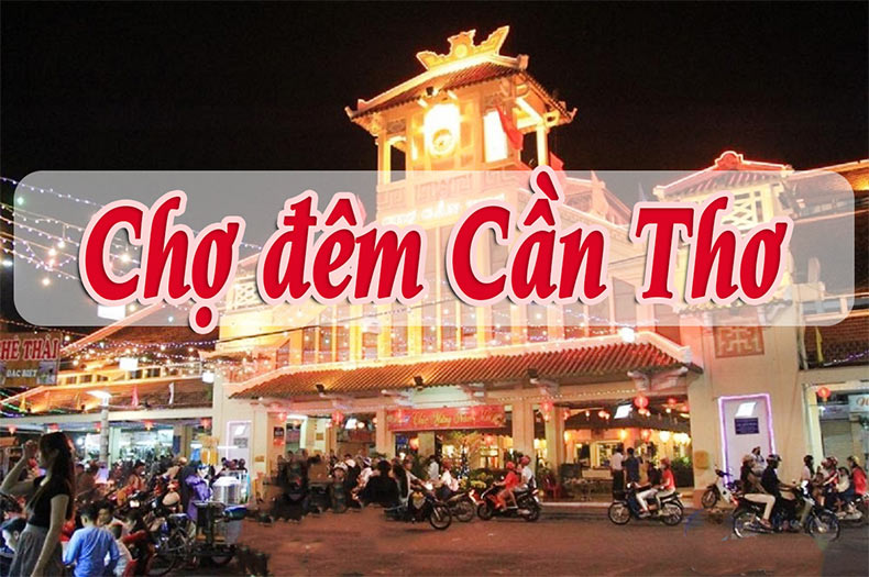 chợ đêm Cần Thơ