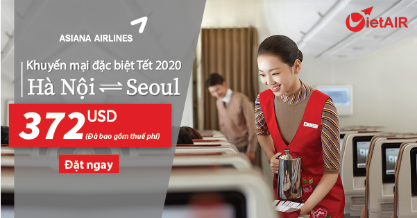 Asiana Airlines khuyến mãi Tết 2022: Hà Nội – Seoul khứ hồi chỉ từ 372 USD