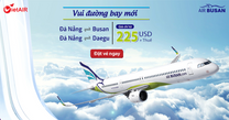 Air Busan mở bán hành trình Đà Nẵng – Busan/ Daegu giá siêu ưu đãi