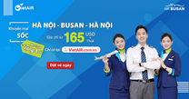 Săn khuyến mại SỐC từ VietAIR & Air Busan: Mua 3 vé tặng 1 vé