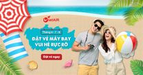Mùa hè du hí cùng vé tốt tháng 6 – 7 – 8