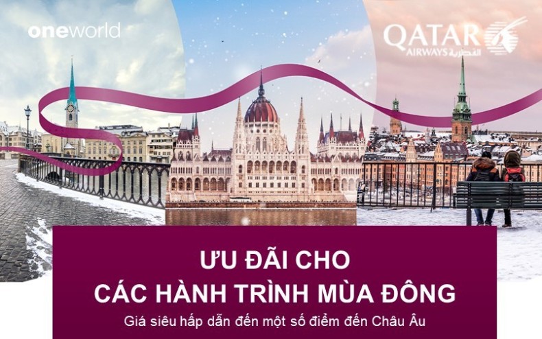 giá vé khuyến mại đi Châu Âu của Qatar Airways