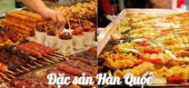  đặc sản Hàn Quốc 