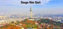  Daegu Hàn Quốc  Daegu Hàn Quốc 