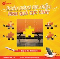 Đoán đúng địa điểm rinh quà cực chất 