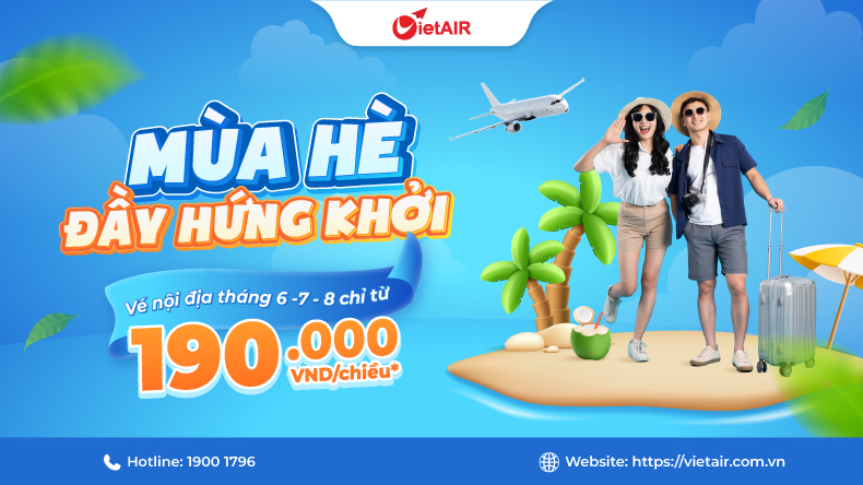 vé máy bay tháng 6,7,8