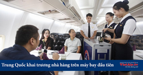 Đã xuất hiện nhà hàng sang chảnh đầu tiên trên Boeing 737 tại Trung Quốc