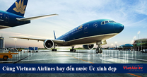 Cùng Vietnam Airlines cất cánh đến Úc với mức giá ưu đãi đặc biệt
