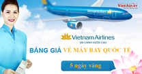 Vietnam Airlines mở bán vé quốc tế giá cực tốt chỉ trong 5 ngày