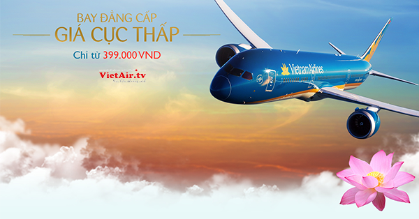 Chương trình ưu đãi từ Vietnam Airlines
