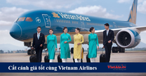 Rộn ràng cất cánh với giá vé ưu đãi từ Vietnam Airlines