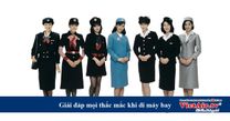 Giải đáp mọi thắc mắc cho người muốn đi máy bay