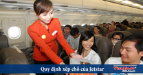 Quy định xếp chỗ của hãng hàng không Jestar Pacific